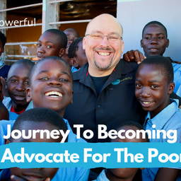 The Journey To Becoming An Advocate For The Poor by Jason Miles