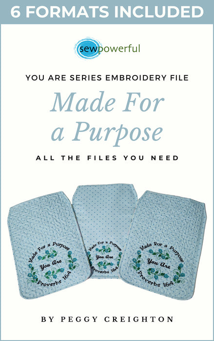 You Are - Machine Embroidery Flap Design Series - Made For A Purpose