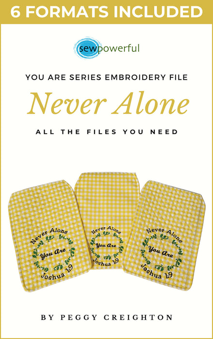 You Are - Machine Embroidery Flap Design Series - Never Alone