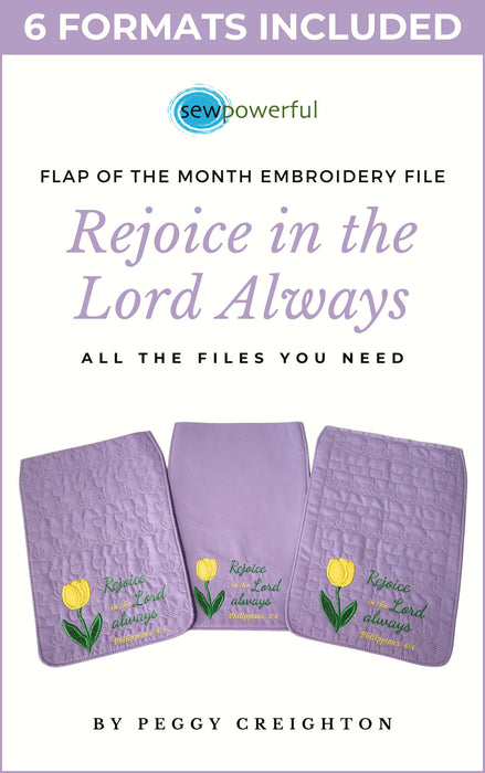 Machine Embroidery Flap Design Series - Rejoice in the Lord Always