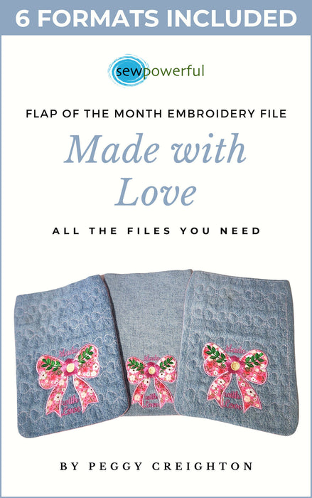 Machine Embroidery Flap Design Series - Made With Love